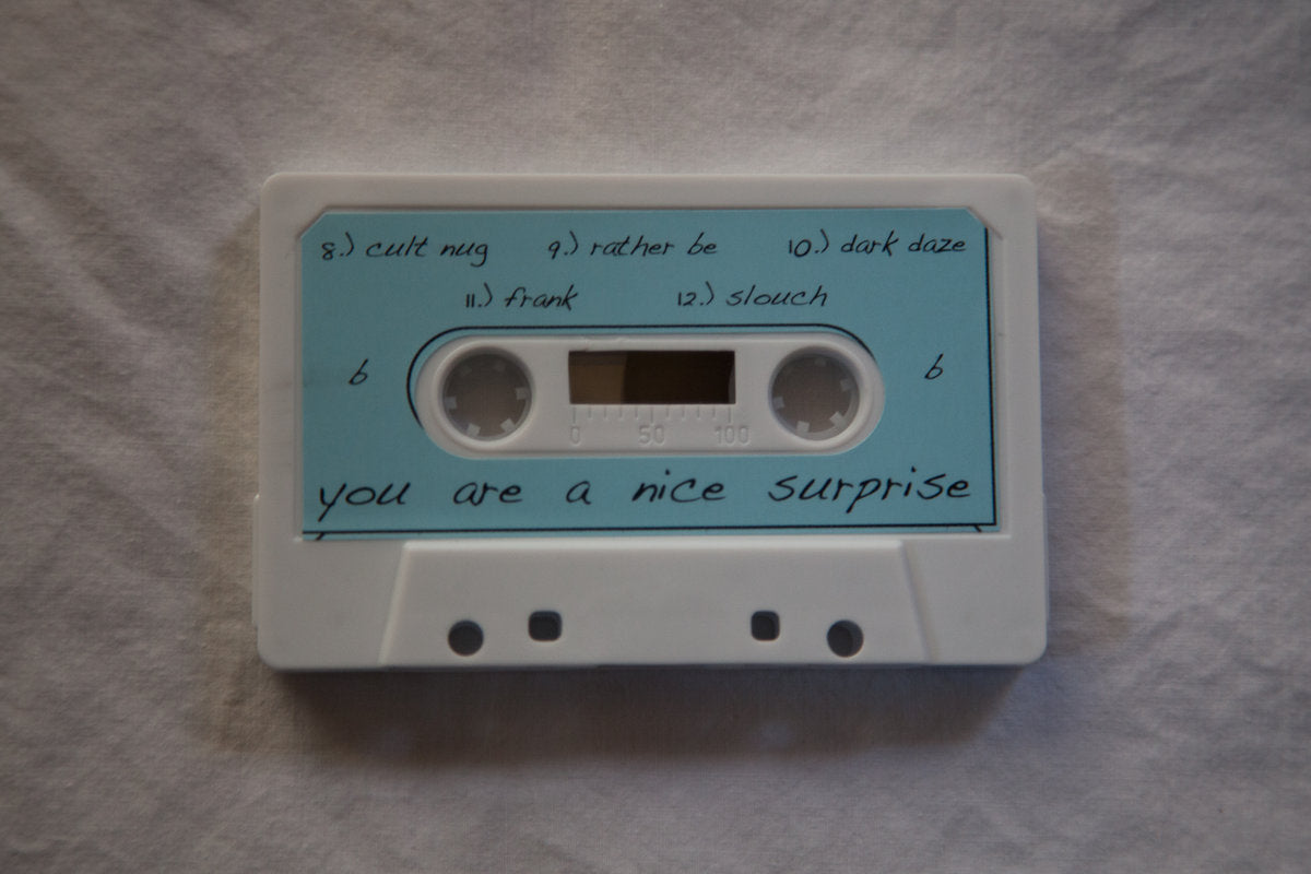 You are a nice surprise cassette